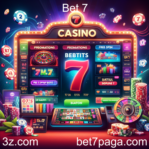 Descubra as Melhores Promoções da Bet 7 e Aumente Suas Chances de Ganhar